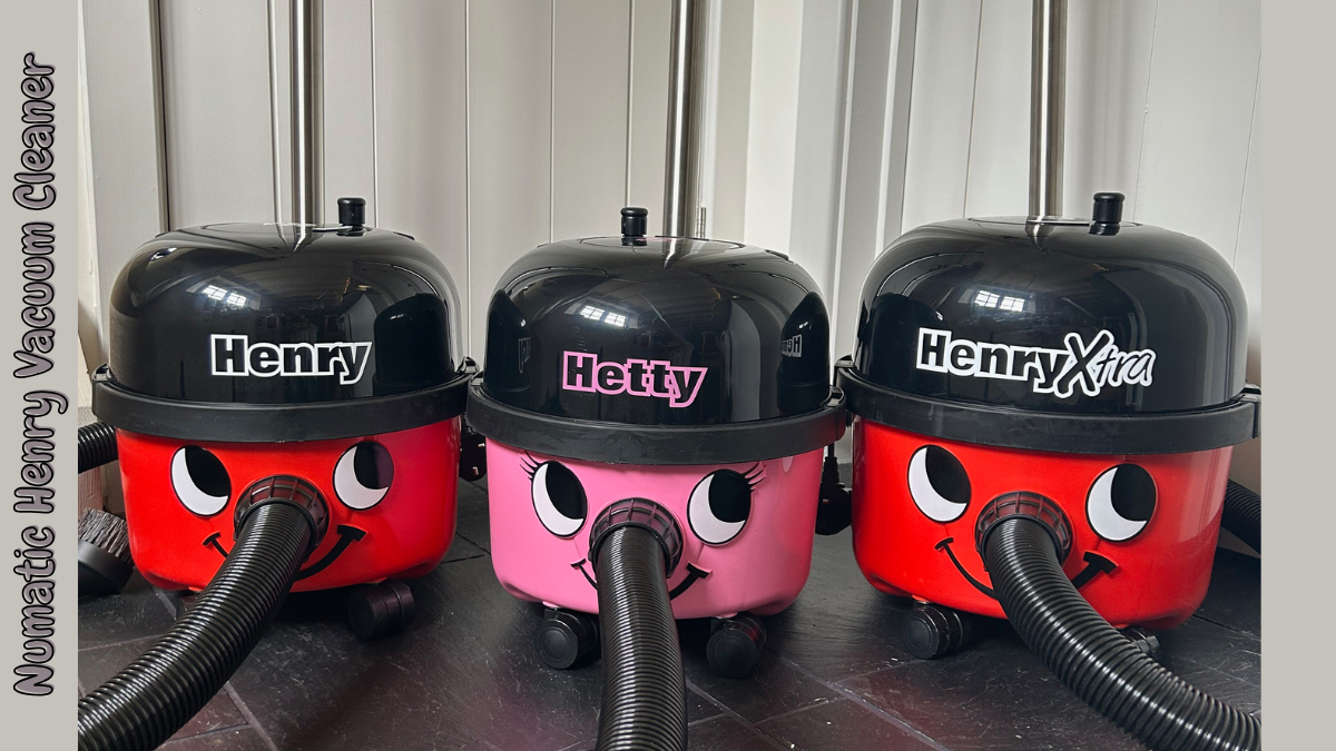 Why the Henry Vacuum Cleaner by Numatic Is the Best Choice?