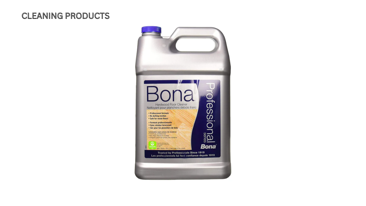 Best Cleaning Products for Hardwood Floors: How Bona Pro Series Hardwood Floor Cleaner Refill Protects and Shines