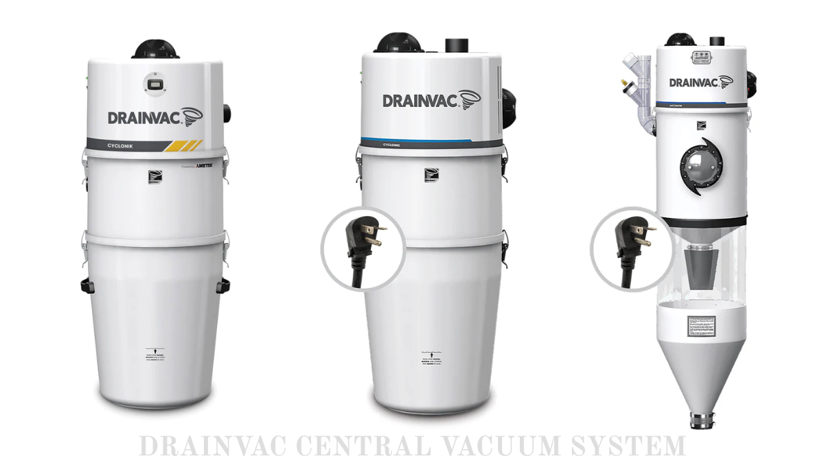 Drainvac Central Vacuum System: The Smart Cleaning Solution for Canadian Homes and Businesses